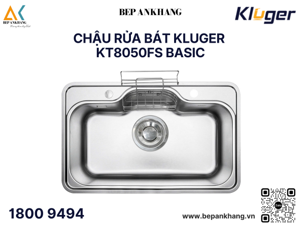 Chậu rửa bát 1 hố Kluger KT8050FS Basic - Inox POSCO 304 - LINEN dập nổi chống xước